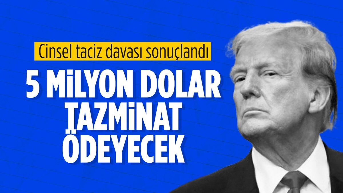 Donald Trump’ın cinsel taciz davasında tazminat ödemesi onaylandı